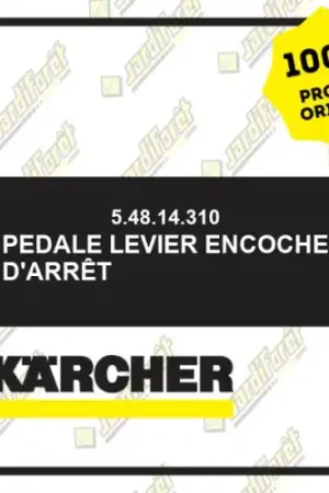 Achat Immédiat Pedale levier encoche d‘arrêt Karcher 54814310